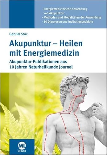 Stock image for Akupunktur - Heilen mit Energiemedizin for sale by Blackwell's