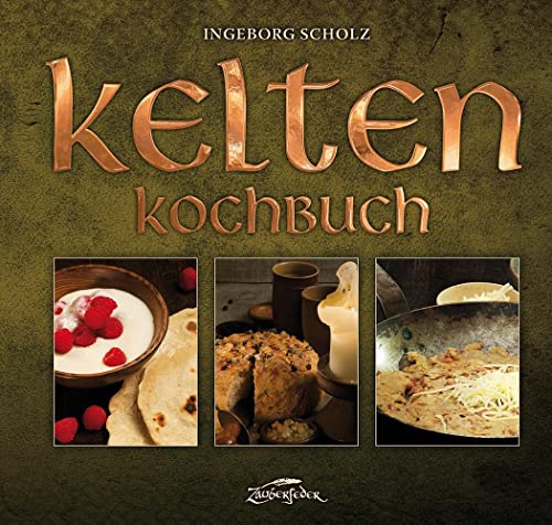 9783964810052: Kelten-Kochbuch