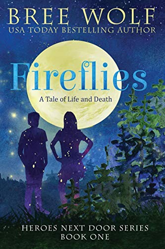 9783964820518: Fireflies: A Tale of Life and Death (Heroes Next Door)