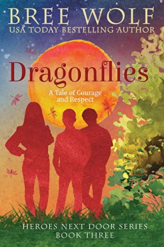 Stock image for Dragonflies: A Tale of Courage and Respect for sale by Chiron Media