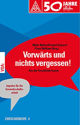 Beispielbild fr Vorwrts und nichts vergessen! zum Verkauf von GreatBookPrices