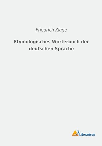 9783965061996: Etymologisches Wrterbuch der deutschen Sprache