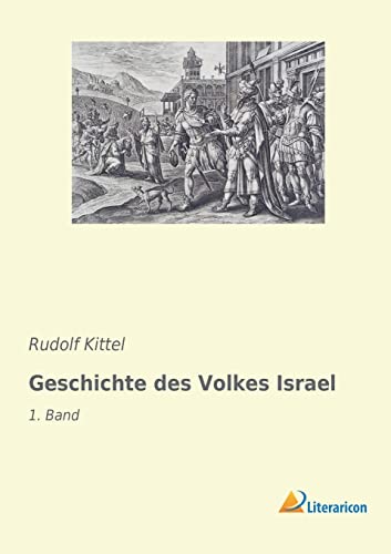 Beispielbild fr Geschichte des Volkes Israel: 1. Band (German Edition) zum Verkauf von WorldofBooks