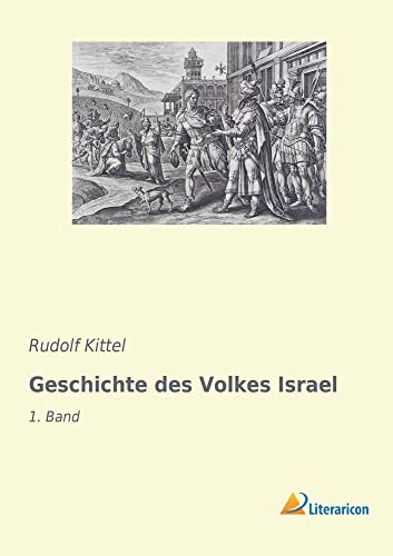 Stock image for Geschichte des Volkes Israel: 1. Band (German Edition) for sale by WorldofBooks