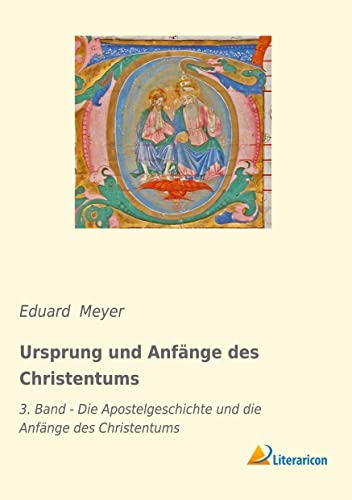 9783965062290: Ursprung und Anfnge des Christentums: 3. Band - Die Apostelgeschichte und die Anfnge des Christentums
