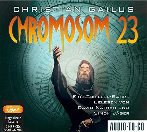 Stock image for Chromosom 23 - Eine Thriller-Satire for sale by medimops
