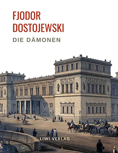 Beispielbild für Fjodor Dostojewski: Die Dämonen. Vollständige Neuausgabe.: Roman. Übersetzt von Gregor Jarcho. zum Verkauf von medimops