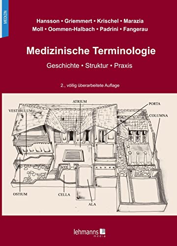 Stock image for Medizinische Terminologie: Geschichte . Struktur . Praxis for sale by Revaluation Books