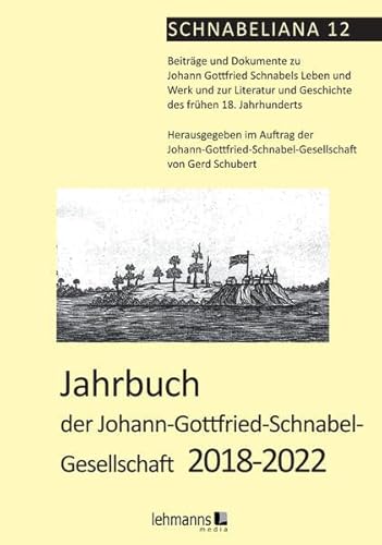 9783965433434: Jahrbuch der Johann-Gottfried-Schnabel- Gesellschaft 2018-2022