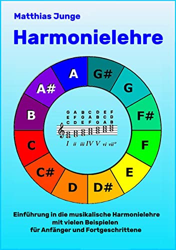9783965472143: Harmonielehre: Einfhrung in die musikalische Harmonielehre mit vielen Beispielen fr Anfnger und Fortgeschrittene