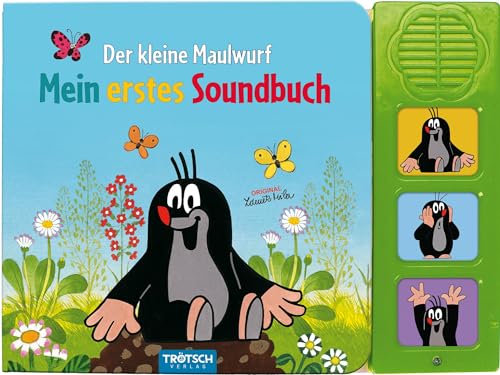 Stock image for Trtsch Der kleine Maulwurf Soundbuch Mein erstes Soundbuch mit 3 Geruschen: Beschftigungsbuch Soundbuch Geruschebuch Musikbuch Liederbuch (Soundbcher) for sale by medimops