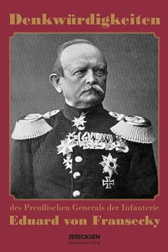 Imagen de archivo de Denkwrdigkeiten des preussischen Generals: Eduard von Fransecky a la venta por medimops