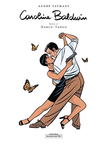 Beispielbild fr Caroline Baldwin 17. Narco Tango zum Verkauf von Blackwell's