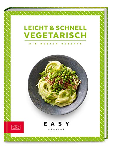 Imagen de archivo de Leicht & schnell - Vegetarisch -Language: german a la venta por GreatBookPrices