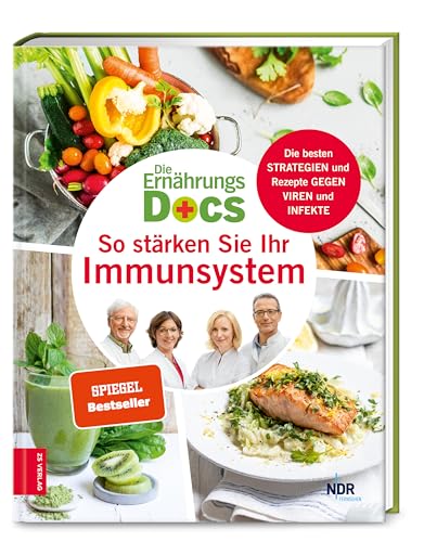 9783965840881: Die Ernhrungs-Docs - So strken Sie Ihr Immunsystem: Die besten Strategien und Rezepte gegen Viren und Infekte