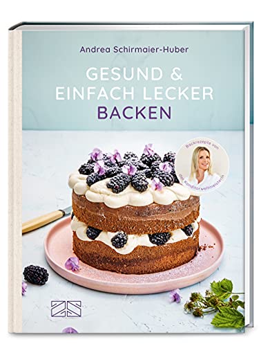 Stock image for Gesund und einfach lecker backen for sale by medimops