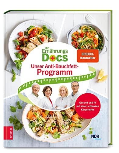 Stock image for Die Ernhrungs-Docs - Unser Anti-Bauchfett-Programm -Language: german for sale by GreatBookPrices