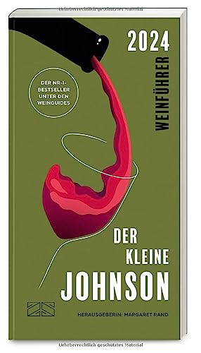 Stock image for Der kleine Johnson 2024: Der erfolgreichste Weinfhrer der Welt for sale by Revaluation Books