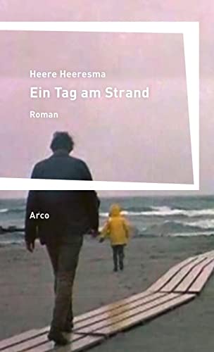 Beispielbild fr Heeresma, H: Tag am Strand zum Verkauf von Blackwell's