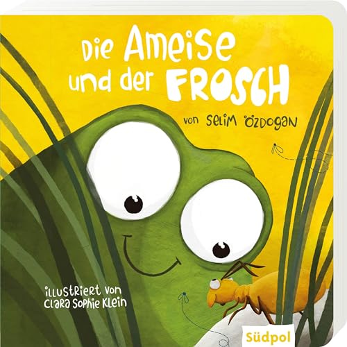 9783965940857: Die Ameise und der Frosch: Freundschaft schlieen trotz aller Unterschiede - Pappbilderbuch ab 1 Jahr