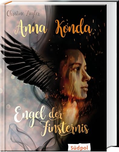Stock image for Anna Konda - Engel der Finsternis: Band 2 der spannenden Romantasy-Trilogie for sale by medimops