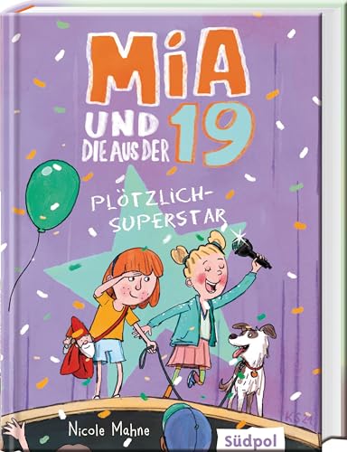 Stock image for Mia und die aus der 19 - Pltzlich Superstar for sale by GreatBookPrices
