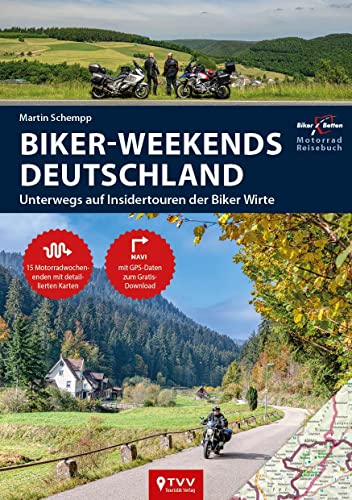 Beispielbild fr Motorrad Reisefhrer Biker Weekends Deutschland zum Verkauf von Blackwell's