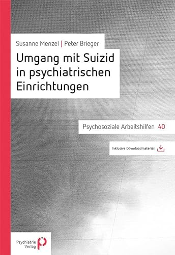Stock image for Umgang mit Suizid in psychiatrischen Einrichtungen for sale by Blackwell's