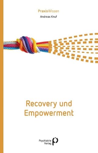 Beispielbild fr Recovery und Empowerment -Language: german zum Verkauf von GreatBookPrices