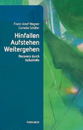 Stock image for Hinfallen, Aufstehen, Weitergehen for sale by GreatBookPrices