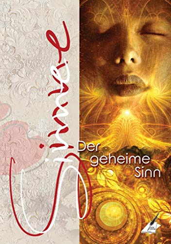 Stock image for Die Sinne - der geheime Sinn for sale by Revaluation Books