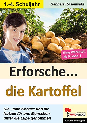 Beispielbild fr Erforsche . die Kartoffel -Language: german zum Verkauf von GreatBookPrices