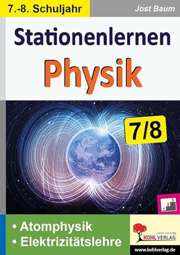 9783966242516: Stationenlernen Physik / Klasse 7-8: Fachwissen altersgerecht vermitteln im 7.-8. Schuljahr