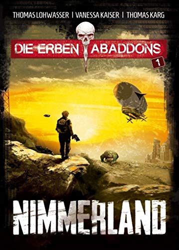 Beispielbild fr Nimmerland (Die Erben Abaddons) zum Verkauf von medimops