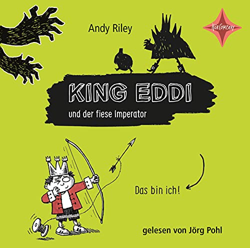 Stock image for King Eddi und der fiese Imperator: Aus dem Englischen von Christine Spindler, gelesen von Jrg Pohl, 1 CDs, ca. 80 Min. for sale by medimops