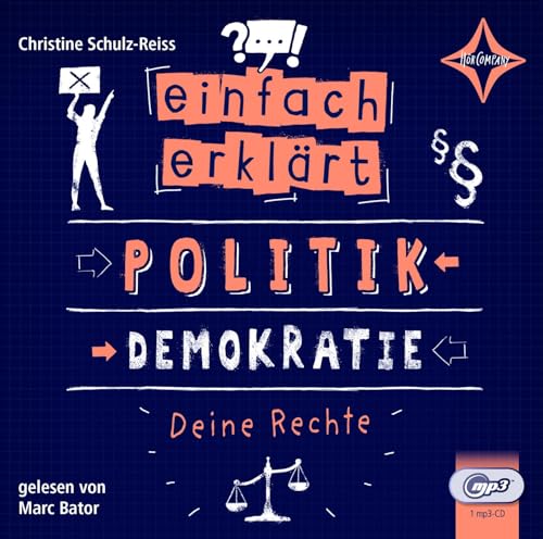 Beispielbild fr Einfach erklrt - Politik - Demokratie - Deine Rechte: gelesen von Marc Bator, 1 MP3-CD, ca. 240 Min. zum Verkauf von medimops