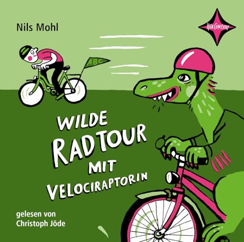 Stock image for Wilde Radtour mit Velociraptorin: Sprecher: Christoph Jde. 1 CD. Laufzeit 45 Min. for sale by medimops