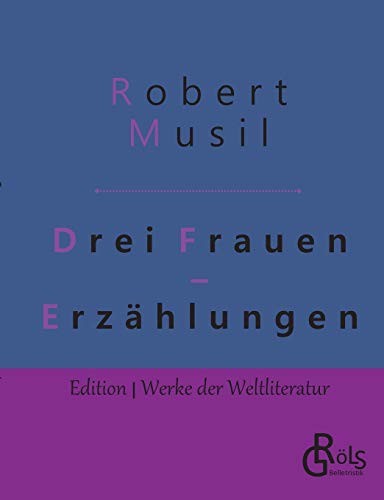 Beispielbild fr Drei Frauen:Erzahlungen zum Verkauf von Chiron Media