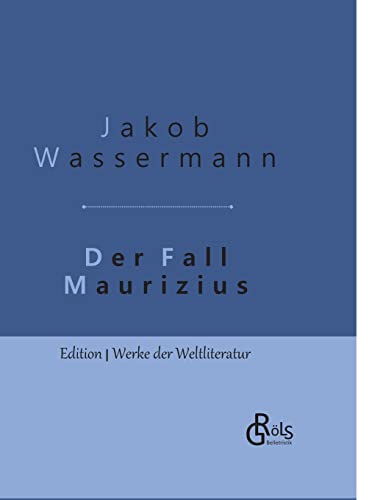 Beispielbild fr Der Fall Maurizius: Gebundene Ausgabe zum Verkauf von Sigrun Wuertele buchgenie_de