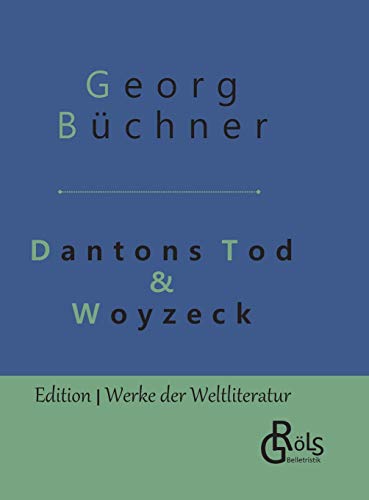 9783966372909: Dantons Tod & Woyzeck: Gebundene Ausgabe: 107