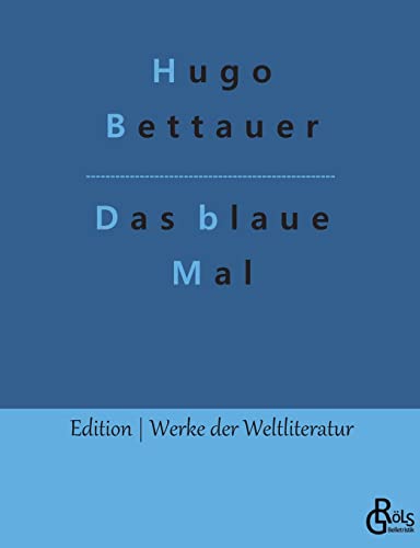 Beispielbild fr Das blaue Mal -Language: german zum Verkauf von GreatBookPrices