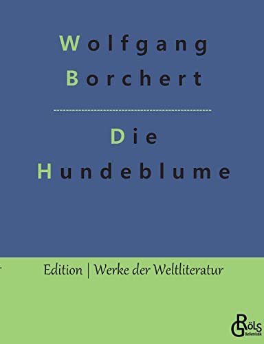 9783966373661: Die Hundeblume: Und andere Erzhlungen (German Edition)