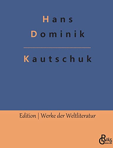 9783966374217: Kautschuk