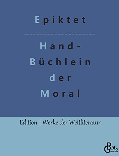 Beispielbild fr Handbuchlein der Moral zum Verkauf von Chiron Media