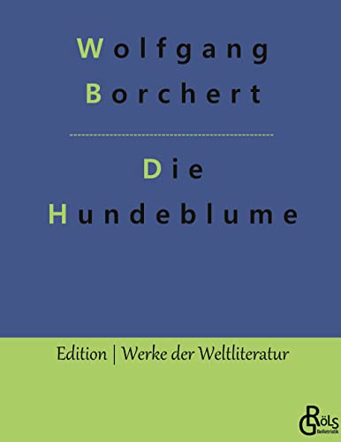 9783966375061: Die Hundeblume: Und andere Erzhlungen (German Edition)