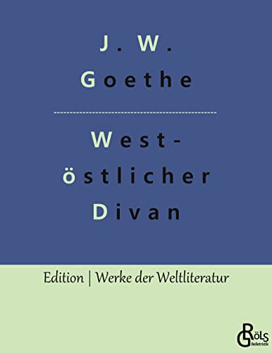 Beispielbild fr West-stlicher Divan -Language: german zum Verkauf von GreatBookPrices