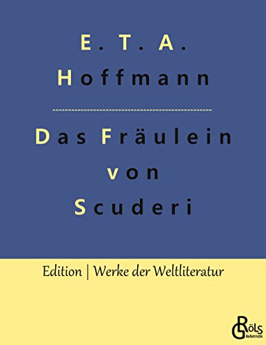 Beispielbild fr Das Fräulein von Scuderi zum Verkauf von Ria Christie Collections