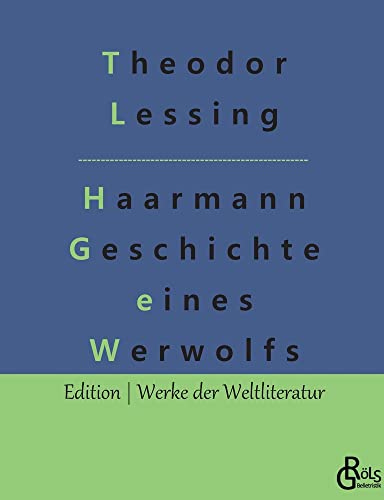 Beispielbild fr Haarmann: Geschichte eines Werwolfs (German Edition) zum Verkauf von Lucky's Textbooks
