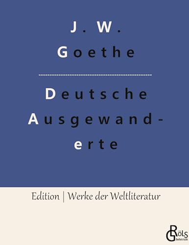 Beispielbild fr Unterhaltungen deutscher Ausgewanderten zum Verkauf von Buchpark