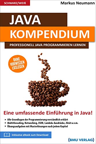 Beispielbild fr Java Kompendium: Professionell Java programmieren lernen zum Verkauf von Revaluation Books
